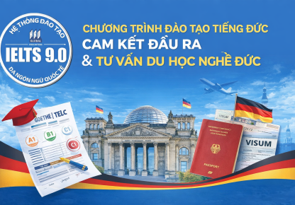 CHƯƠNG TRÌNH ĐÀO TẠO TIẾNG ĐỨC CHẤT LƯỢNG CAO LỘ TRÌNH A1 - C1 THEO MÔ HÌNH 3:1 ĐỘC QUYỀN