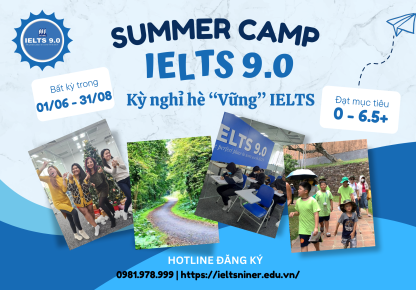 BẠN NGHĨ SAO VỀ “KỲ NGHỈ HÈ VỮNG IELTS”?