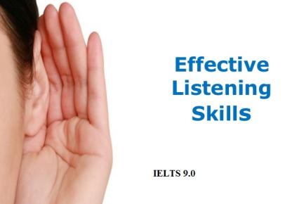EFFECTIVE ENGLISH LANGUAGE LISTENING SKILLS FOR IELTS